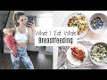 Healthy What I Eat In A Day While Breastfeeding Postpartum