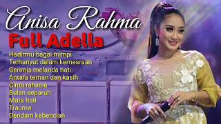 Download lagu Anisa Rahma Adella koplo non stop hajatan sound system mp3