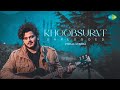 Khoobsurat Unplugged Ft Vishal Mishra Stree 2