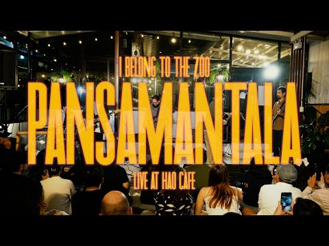 I Belong to the Zoo - Pansamantala (Live at Hao Cafe)