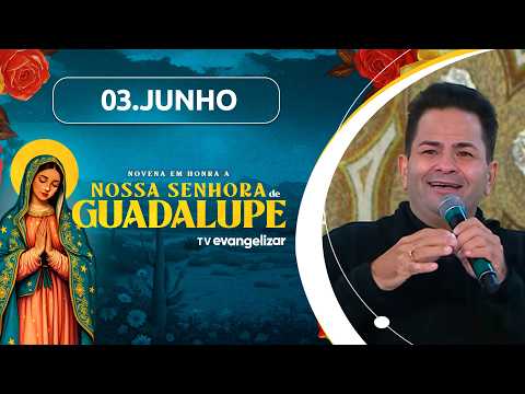 4º dia da Novena em honra a Nossa Senhora de Guadalupe com Pe. Cleberson Evangelista