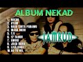 NEKAD JAMRUD ALBUM NEKAD KOMPILASI LAGU ROCK TERBAIK 2025