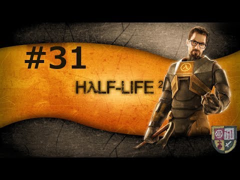Let's Play Half-Life 2 Part 31: „Folgt Freeman!"