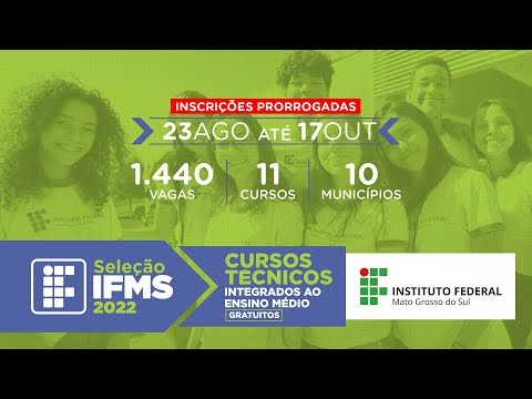 Seleção IFMS 2022 – Inscrições prorrogadas!