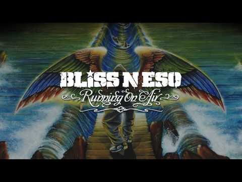 Bliss n Eso - Weightless Wings (Running On Air)