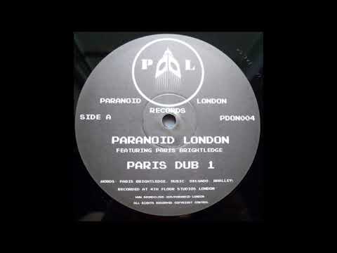 Paranoid London Featuring Paris Brightledge - Paris Dub 1 (Instrumental)