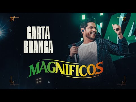 CARTA BRANCA - Banda Magníficos (DVD A Preferida do Brasil)