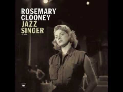 Rosemary Clooney - Blues In The Night