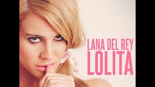 Lana Del Rey - Lolita (Official Instrumental + Karaoke) [Lyrics]