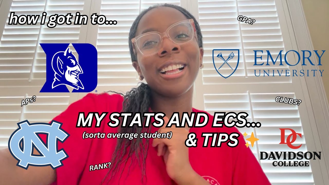 STATS + EXTRACURRICULARS that got me into duke, emory, etc! (& advice) *realistic*