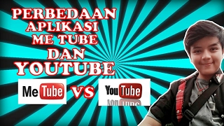 Download lagu PERBEDAAN APLIKASI ME TUBE DENGAN YOUTUBE mp3