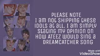 Download lagu How would ATEEZ sing In the Frozen by DREAMCATCHER... mp3