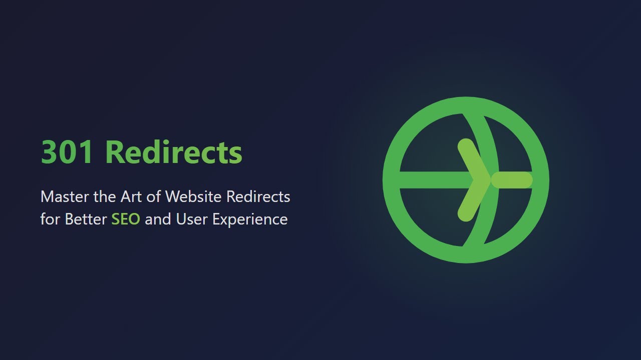 Mastering 301 Redirects: A Beginner's Guide for SEO & User Experience