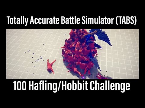 Totally Accurate Battle Simulator (Tabs) | 100 Halflings/Hobbits Challenge