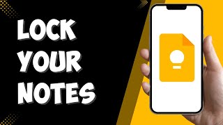 How to Lock Google Keep Notes (2025) | Password Protect Google Keep No