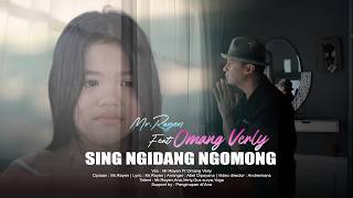Download lagu Mr.Rayen Feat Omang Verly - Sing Ngidang Ngomong mp3