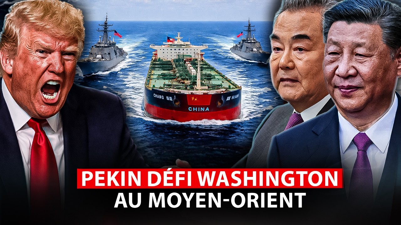 La Chine se moque des USA et traverse le blocus à Ormuz