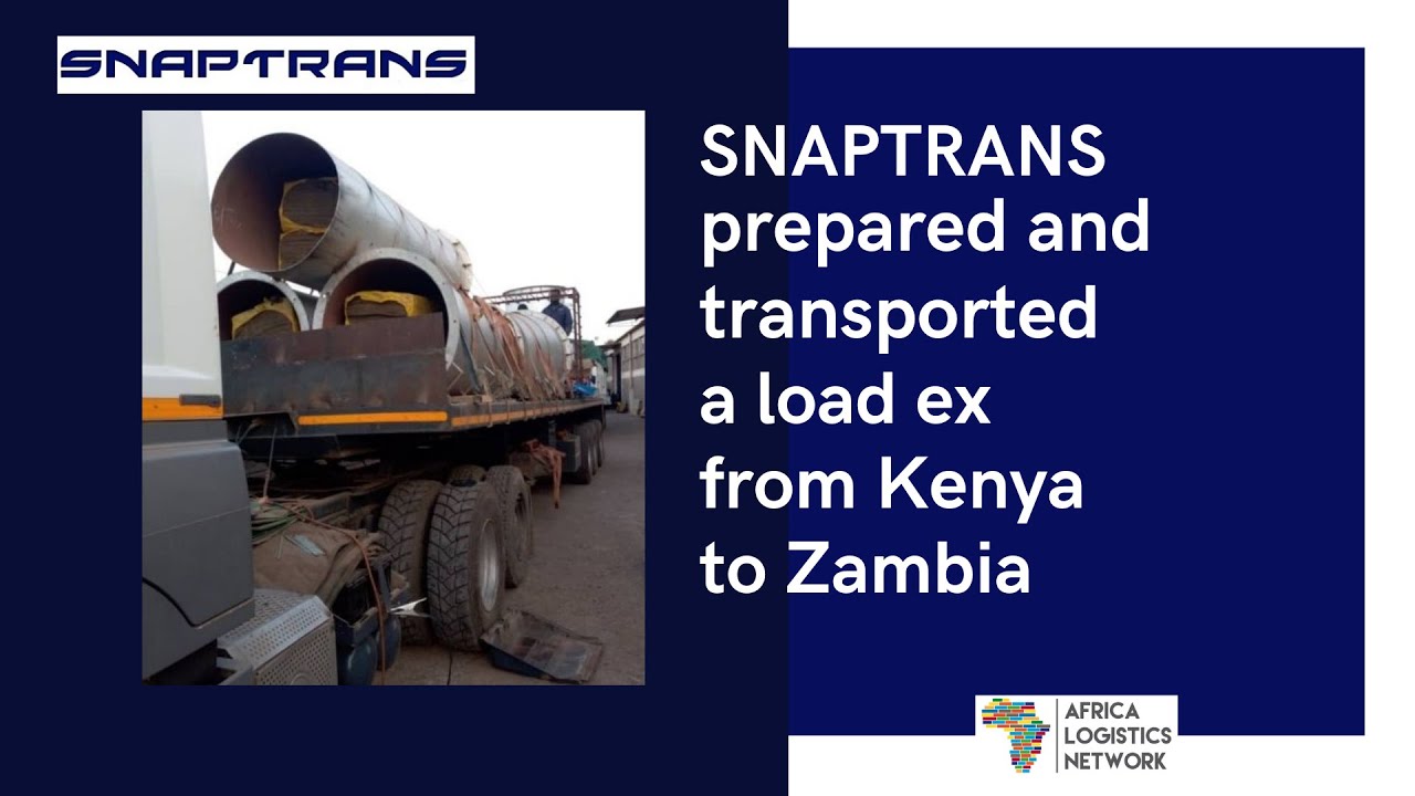 SNAPTRANS prepared and transported a load ex from Kenya to Zambia