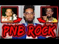 The Story Of PNB Rock