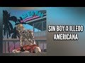 Sin Boy Ft. iLLEOo - Americana