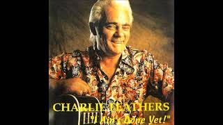 Charlie Feathers-I forgot to remember to forget
