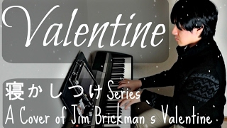 Happy Valentines ( A Cover of My Valentine by Jim Brickman)