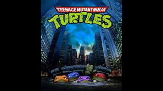 Teenage Mutant Ninja Turtles Soundtrack 1)This Is What We Do w/Lyrics