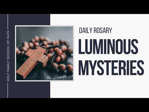 [Daily Rosary Meditations] Luminous Mysteries