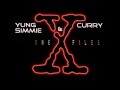 Yung Simmie Ft Curry -X-FILES !! Yung Simmie Ft Curry -X-FILES !!