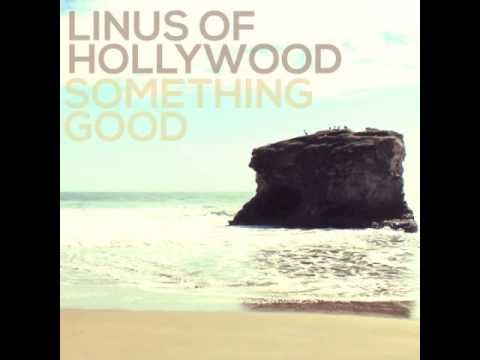 Linus Of Hollywood - A Girl That I Like
