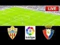 🔴Almeria VS Osasuna Match Live Score | Spanish La Liga Match Live Stream |