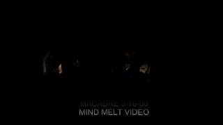 MACABRE in MONTREAL March 16, 2000