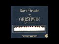 DAVE GRUSIN ~ FASCINATING RHYTHM/ HOW LONG HAS THIS BEEN GOING ON/ I'VE GOT PLENTY O' NUTHIN'