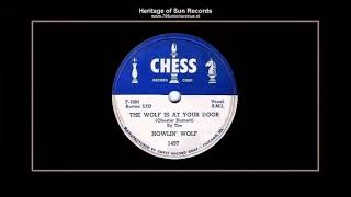 (1952) Chess 1497-A &#39;&#39;The Wolf Is At Your Door&#39;&#39; Howlin&#39; Wolf
