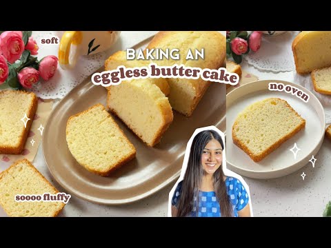 NO OVEN butter cake recipe | eggless butter cake | soft & moist | with OTG instructions