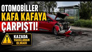 Otomobiller Kafa Kafaya Çarpıştı Kazada Yaralanan Olmadı