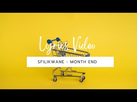 FSL 23. Sfilikwane & Adubs Dokotela - Month End (Official Lyrics Video)