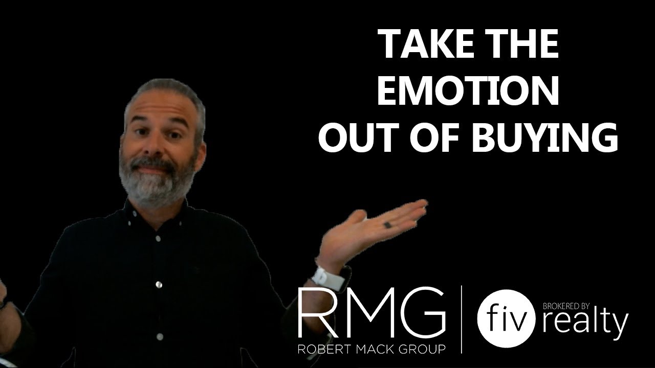 Buyers Can’t Rely on Emotions in This Market