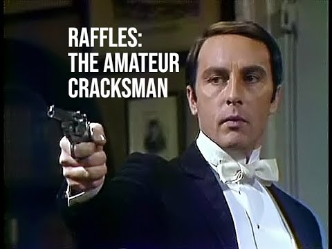 Raffles - The Amateur Cracksman - starring Anthony Valentine and Christopher Strauli (1975) - pilot