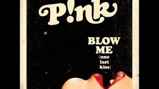 Musik-Video-Miniaturansicht zu Blow Me (One Last Kiss) Songtext von Pink