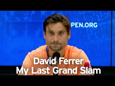 David Ferrer: My Last Grand Slam - US Open Tennis 2018