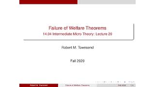 Lecture 20: Failure of Welfare Theorems