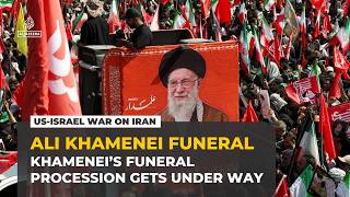 Funeral procession for Iran’s slain Supreme Leader Ali Khamenei under way in Tehran