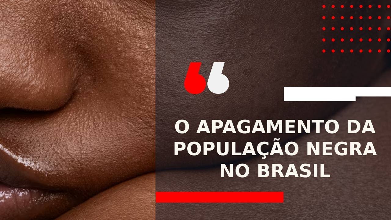 O apagamento da população negra no Brasil e o processo de reconhecimento - Opinião Minas