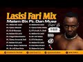 DJ Julius Malam 6ix Lasisi Fari Mix 2023 Ft Danmusa 09067946719 Sabon Remix Na Hausa