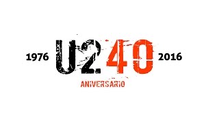 U2 40 (1976-2016) El Musical sobre los 40 años de U2 - Trailer