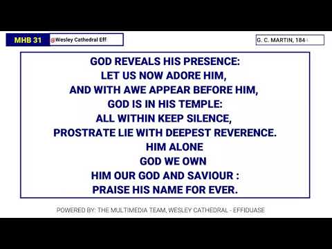 MHB 31 - GOD REVEALS HIS PRESENCE