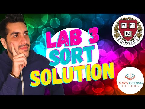 LAB 3: SORT | SOLUTION (CS50)