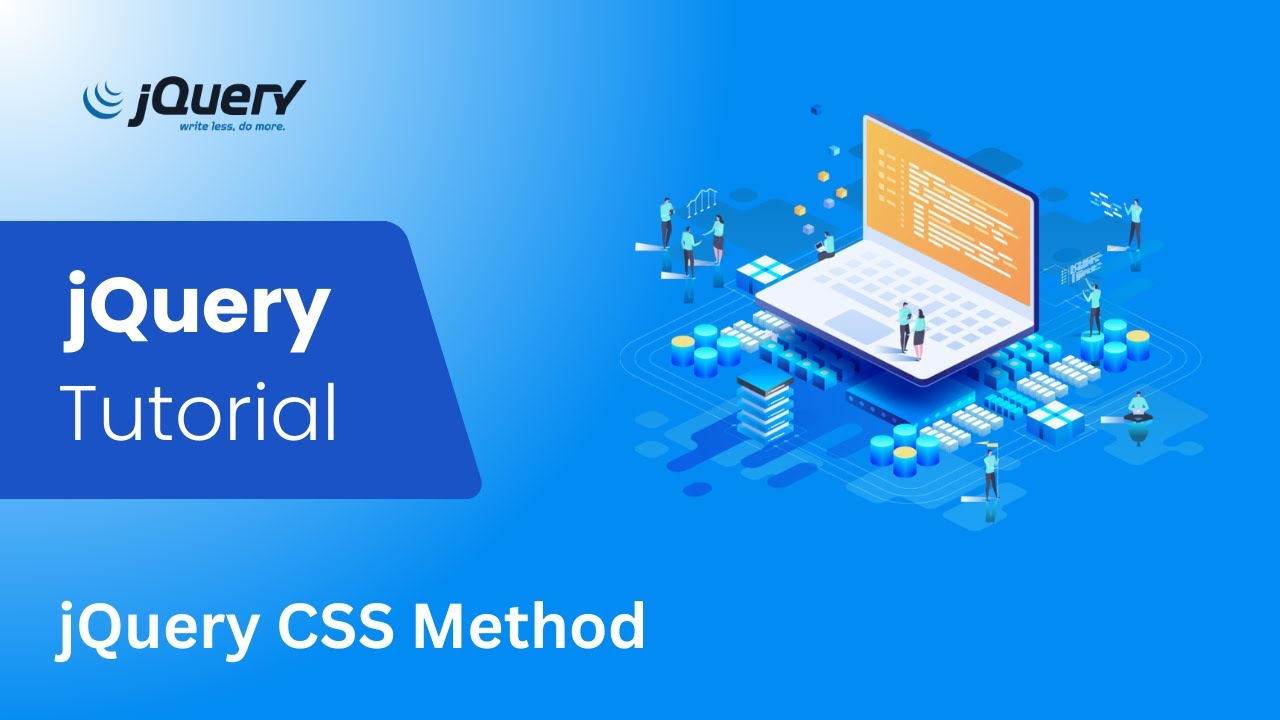 07. jQuery Tutorial For Beginners | jQuery CSS Method | Learn with GSarwar