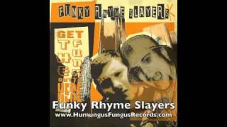 Funky Rhyme Slayers - Mr Skren